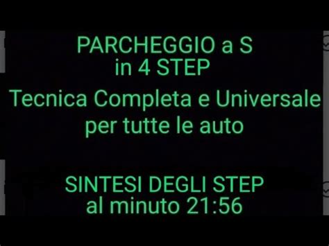 PARCHEGGIO A S Tecnica Completa E Universale Per Tutte Le Auto YouTube