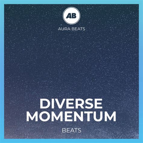 Diverse Momentum Beats Album By Binaural Beats Spotify