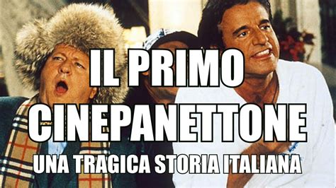 Il Primo Cinepanettone Una Tragedia Italiana Da Jerry Cal A De Sica