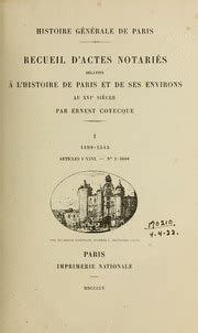 Recueil D Actes Notari S Relatifs L Histoire De Paris Et De Ses