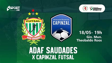 ADAF SAUDADES X CAPINZAL FUTSAL Ao Vivo E Imagens Pelo Estadual