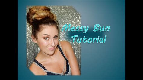 Big Cute Easy Messy Bun Tutorial No Bobby Pins Required Positively Messy Bun Tutorial