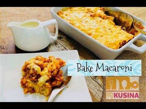 Bake Macaroni Filipino Style How To Cook Bake Macaroni Cheesy Bake