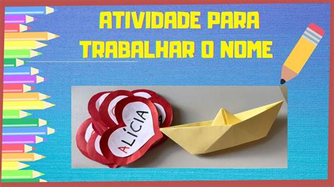 Atividade Para Trabalhar Nome Barquinho Do Nome Atividadesludicas