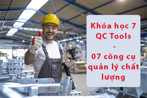 Khóa học 7 công cụ quản lý chất lượng 7 QC Tools iRTC