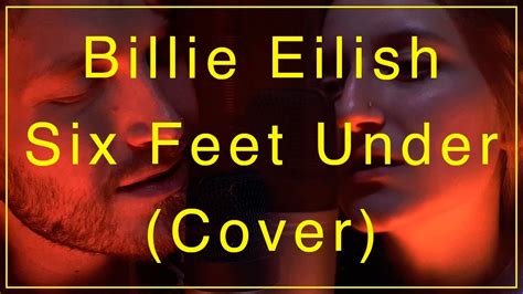 Billie Eilish Six Feet Under Cover By Vladislav Odiiak Feat