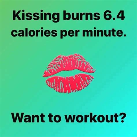 normal kissing burns  calories  minute passionate kissing