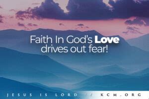 Word Of The Week Developing Faith In Gods Love Part 1 KCM Blog