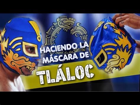 CÓMO SE HACE UNA MÁSCARA DE LUCHA LIBRE Lalo Elizarrarás YouTube