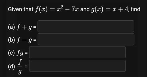 Solved Let Fxx−21 And Gxx42 Find The Following