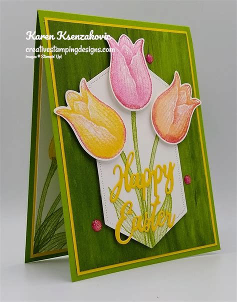 Stampin Up Timeless Tulips Easter Creative Stamping Designs