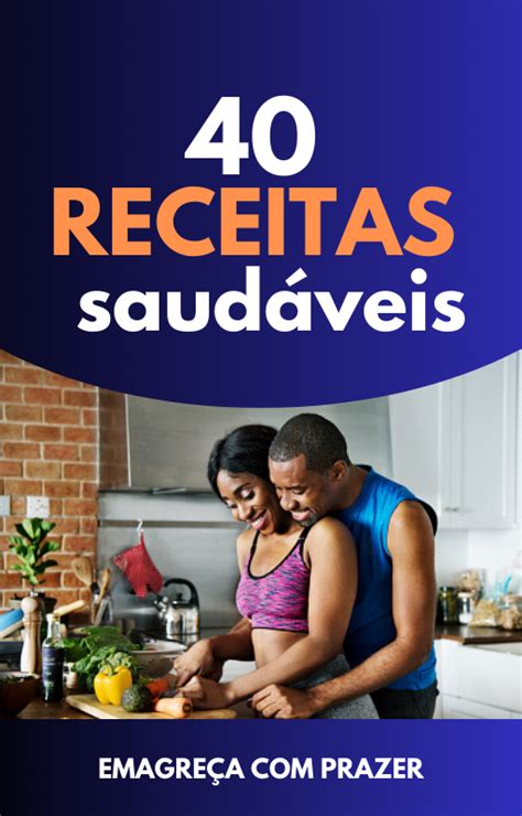 Receitas Saudáveis Para Emagrecer Luciano Hotmart