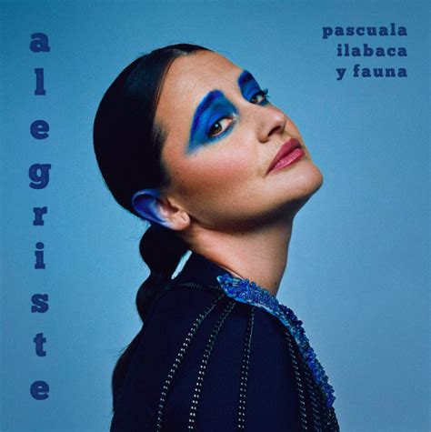 Pascuala Ilabaca Y Fauna Presentan Su EP Alegriste