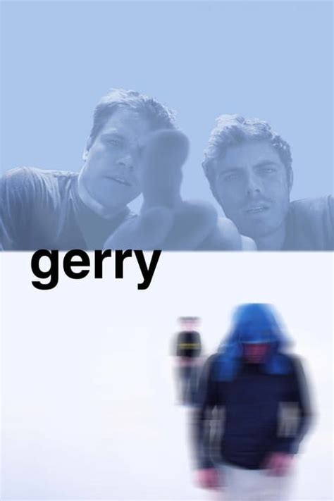 Gerry Filmi Konusu, Oyuncuları ve Yönetmeni - Gerry Filmi Fragmanı İzle