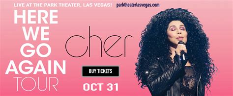 Cher Tickets | 31st October | Park Theater in Las Vegas