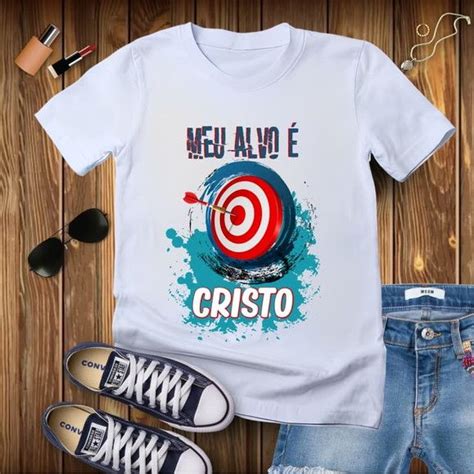 Camiseta Evangélica Gospel Meu Alvo É Cristo Roupas Camiseta Kiwi T