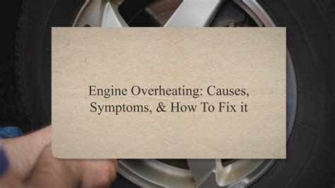 Engine Overheating Causes Symptoms And How To Fix It