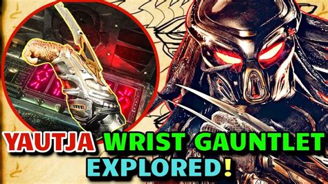 Yautja Wrist Gauntlet Explored The Most Deadly Predator Weapon Every