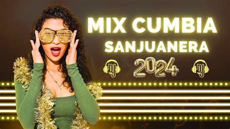 Mix Cumbia Sanjuanera Dj C Sar Enrique Youtube