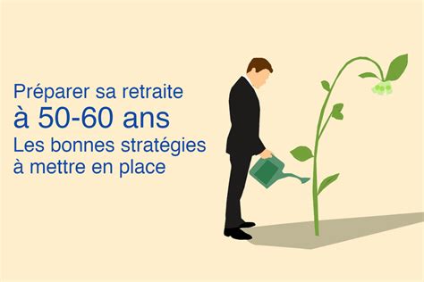 Retraite par capitalisation comment faire pour bien la préparer