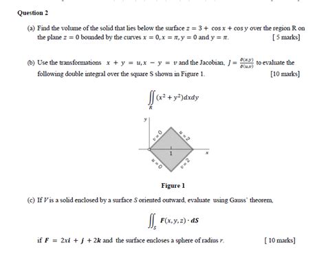 Solved Question A Find The Volume Of The Solid That Lies Chegg