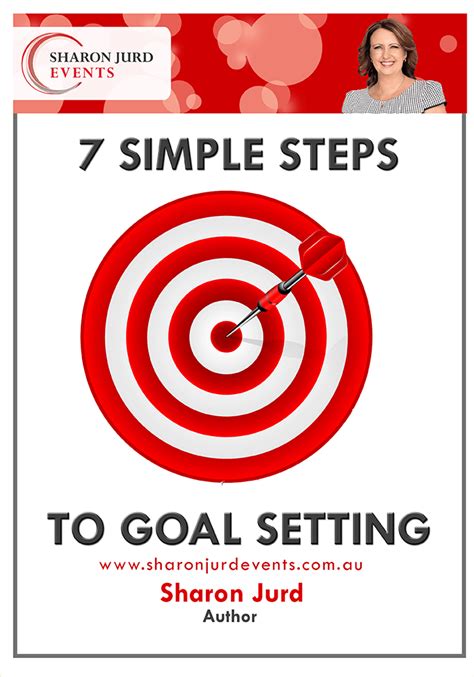 7 Simple Steps To Goal Setting Sharon Jurd Events