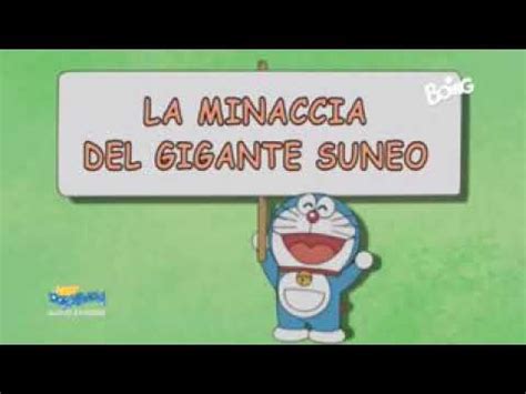 Doraemon Nuovi Episodi La Minaccia Del Gigante Suneo Youtube