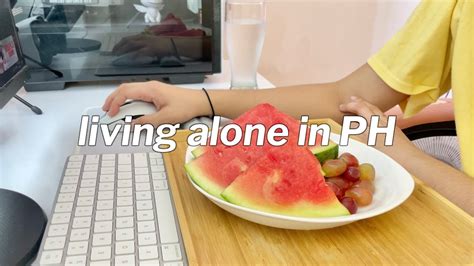 Living Alone In The Philippines Happiness Is Being Independent YouTube