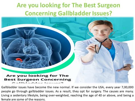 Ppt Here Is Where To Find The Best Surgeon For Gallbladder Issues