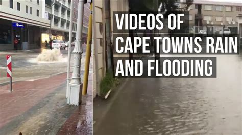 Cape Town Rain Videos - Cape Town is Awesome