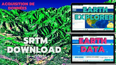 3 manières de Télécharger des Modèles Numériques de Terrain MNT SRTM