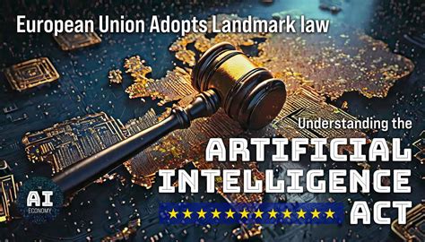 The Ai Act Understanding Europes Landmark Ai Law