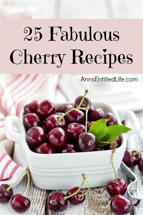 Fabulous Cherry Recipes