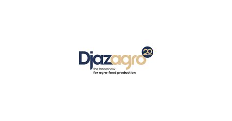 Djazagro The Tradeshow For Agro Food Production Business Wire