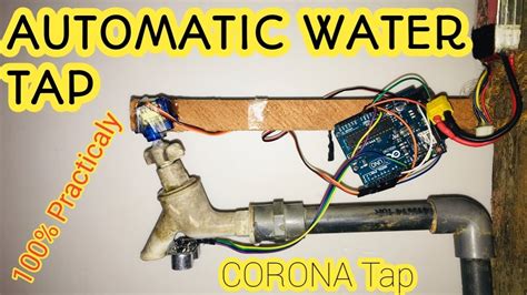 How To Make A Automatic Water Tapauto On Offhand Sensingarduino👍sl