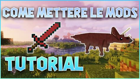 Come Mettere Le Mods Su Minecraft Ita Youtube