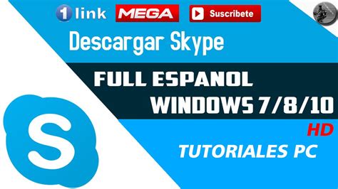 Como Descargar E Instalar Skype Para Pc Link Mega Gratis Para