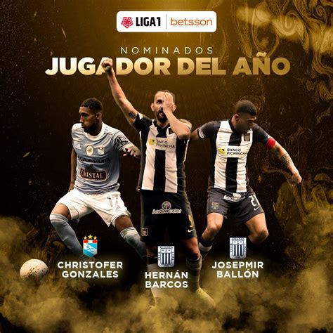 Premiación Liga 1 2021 Conoce A Los Nominados A Las Diferentes Categorías Del Evento Infobae