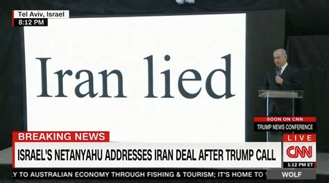 Iran Lied Israel PM Netanyahu Presents Conclusive Proof Of Irans