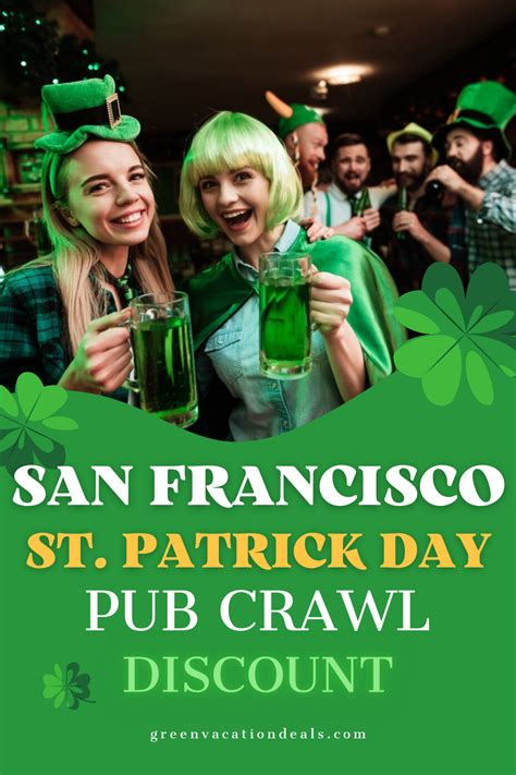 Coupon For San Francisco St Patricks Day Friday Pub Crawl Party Pub