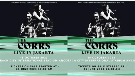 The Corrs Bakal Gelar Konser Di Jakarta Pada Oktober Ini Harga