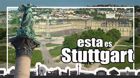 Ciudad De Stuttgart Estado De Baden Wurttemberg Alemania YouTube