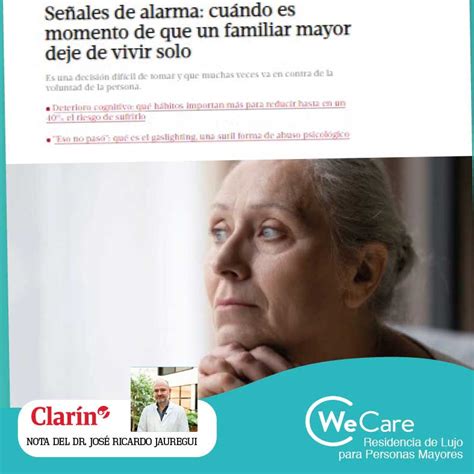 We Care Residencia de lujo Cuándo y cómo tomar la decisión