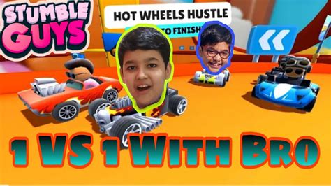 Vs In Stumble Guys With Bro Hot Wheels Hustle Sg Hotwheels