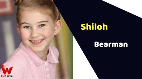 Shiloh Bearman Child Artist Height Weight Age Affairs Biography