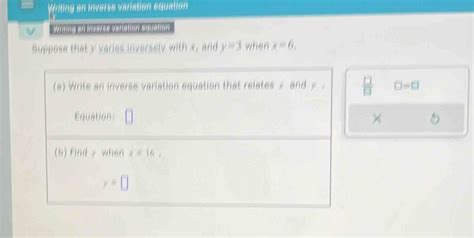 Solved Writing An Inverse Variation Equation Wating An Inverse