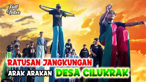 RATUSAN JANGKUNGAN ARAK ARAKAN DESA CILUKRAK PALIMANAN CIREBON