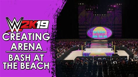 Wcw Bash At The Beach Wwe 2k19 Create And Arena Youtube