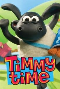 Timmy Time - Rotten Tomatoes