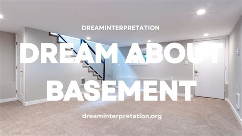 Dream About Basement Interpretation Spiritual Meaning